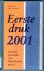 Eerste druk 2001 / druk 1