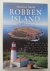 Robben Island.  The place w...