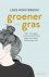 Loes Wouterson - Groener gras