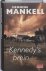 Henning Mankell - Kennedy's brein