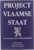 Project Vlaamse Staat : een...