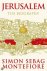 Montefiore, Simon - Jerusalem