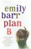 Barr, Emily - Plan B