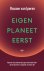 Eigen planeet eerst