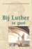 Bij Luther te gast