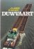 Jansen, J.G. /W. van Heck - Duwvaart