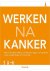 Maria Hendriks - Werken na kanker