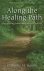 Along the Healing Path Reco...