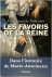 Les favoris de la reine