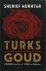 Sherief Mukhtar - Turks Goud