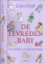 De Tevreden Baby: Hoe je ba...