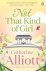 Catherine Alliott - Not That Kind of Girl
