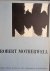 Robert Motherwell.