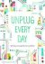 Unplug Every Day