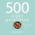 Deborah Gray - 500 lightgerechten