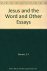 Jesus and the Word. And Oth...
