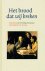 Jong, H. de (verz.)-Het bro...
