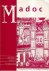 Madoc. Tijdschrift over de ...
