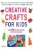 Creative Crafts for Kids