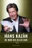 Hans Kazàn, de man die bijn...