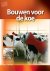 Jan Hulsen - Bouwen Voor De Koe