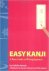 Easy Kanji, a basic guide t...