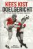 Wijnstekers, Marco - Kees Kist Doelgericht -Het verhaal van een Europees topscorer