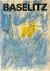 George Baselitz - Pastelle ...