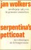 Serpentina's petticoat