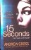 Gross, Andrew - 15 Seconds