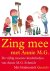 Zing mee met Annie M.G. de ...