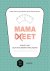 Sanne Mouha - Mama (di)eet