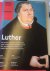 Luther - Hervormer, populis...