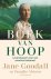 Jane Goodall & Douglas Abrams & Gail Hudson & Anne Jongeling & Angelique Billet - Het boek van hoop