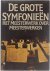 De grote symfonieën : het ...