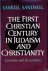 The First Christian Century...