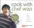 Chef Wan - Cook with Chef Wan