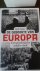 Falter, Rolf - De geboorte van Europa / een geschiedenis zonder einde