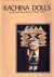 Breunig, Robert - Kachina Dolls