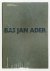 Bas Jan Ader: kunstenaar/ar...