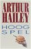 Arthur Hailey - Hoog spel