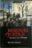 Residues of Justice