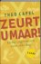 Theo Capel - Zeurt U Maar