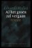 Mallea, Eduardo - Al het groen zal vergaan