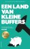 Een land van kleine buffers...