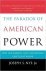 The Paradox of American Pow...