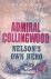 Adams, Max - Admiral Collingwood: Nelson's Own Hero