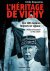 L'Héritage de Vichy.