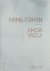 Hans Fohan - Amor Vacui Paintings