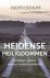 Judith Schuyf - Heidense heiligdommen